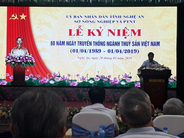 Nghệ An: Kỷ niệm 60 năm ngày truyền thống ngành Thủy sản Việt Nam ( 1/4/1959 - 1/4/2019)