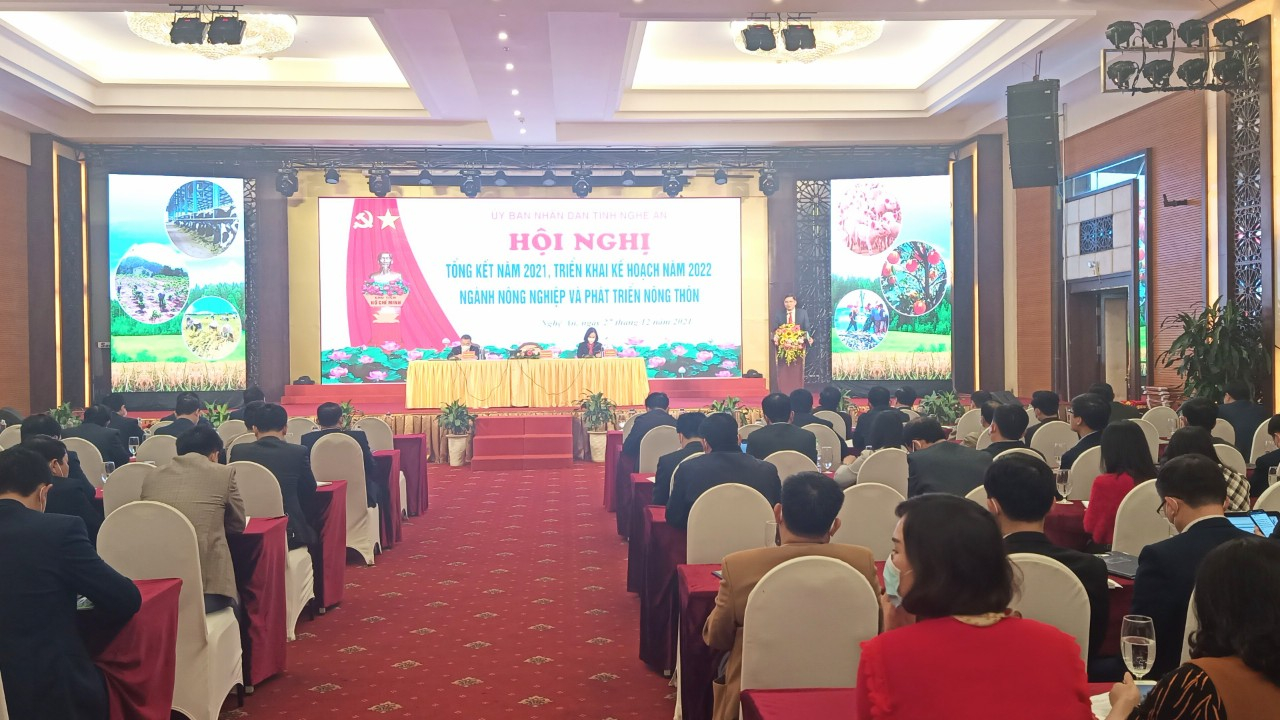 Hội nghị tổng kết năm 2021 và triển khai kế hoạch năm 2022 ngành Nông nghiệp và PTNT tỉnh Nghệ An