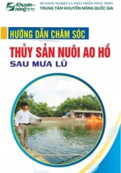 Hướng dẫn chăm sóc thủy sản nuôi ao hồ sau mưa lũ